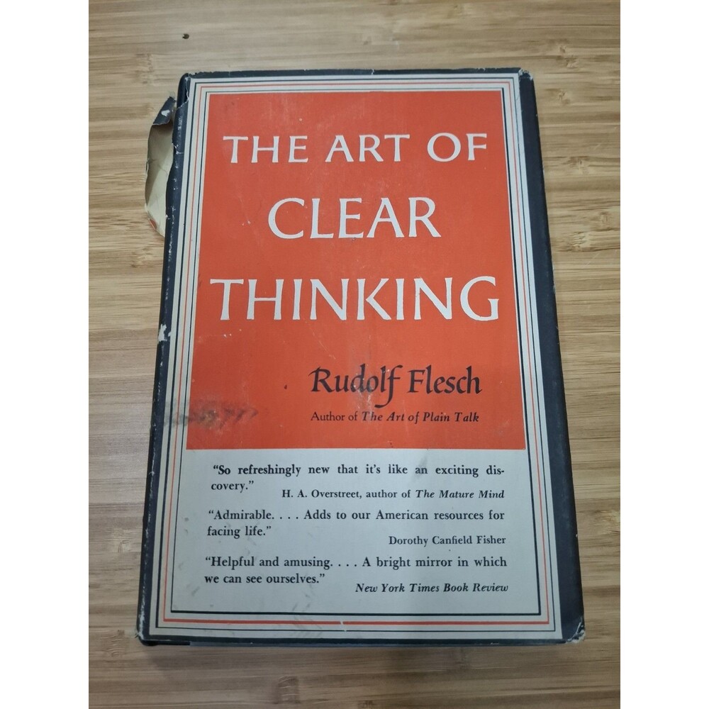 The Art of Clear Thinking (1951) ~ Rudolf Flesch ~ First Edition ~ HC/DJ